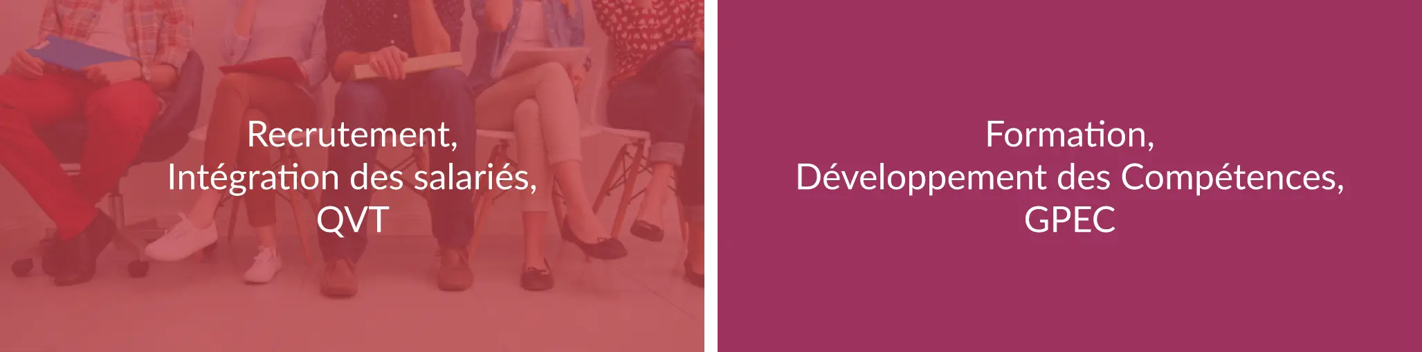 Recrutement, Formation